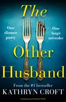 Druhý manžel - Strhující psychologický thriller - Other Husband - A gripping psychological thriller