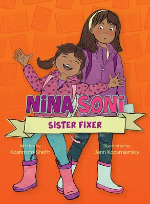 Nina Soni, sestra opravářka - Nina Soni, Sister Fixer