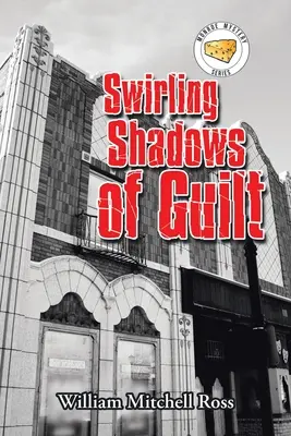 Vířící stíny viny - Swirling Shadows of Guilt