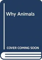 Proč zvířata - Why Animals