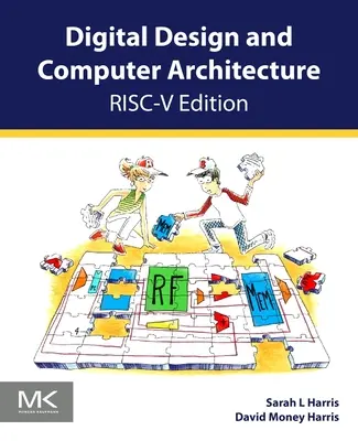 Digitální návrh a architektura počítačů, Risc-V Edition - Digital Design and Computer Architecture, Risc-V Edition