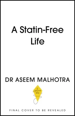 Život bez statinů - A Statin-Free Life