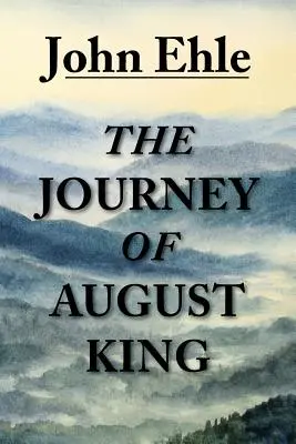 Cesta Augusta Kinga - The Journey of August King