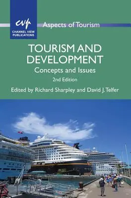 Cestovní ruch a rozvoj: Koncepty a problémy - Tourism and Development: Concepts and Issues