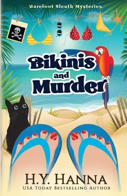 Bikiny a vražda: Záhady bosé slečny - kniha 4 - Bikinis and Murder: Barefoot Sleuth Mysteries - Book 4