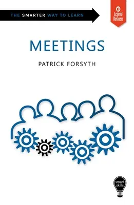 Chytré dovednosti: Schůzky: - Smart Skills: Meetings