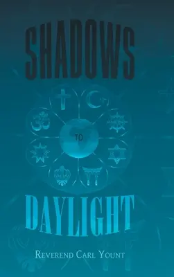 Stíny na denní světlo - Shadows To Daylight