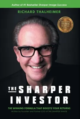 The Sharper Investor: Vítězný vzorec, který zvyšuje vaše výnosy - The Sharper Investor: The Winning Formula That Boosts Your Returns