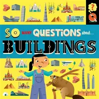 Tolik otázek: O budovách - So Many Questions: About Buildings