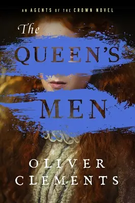 Královnini muži, 2 - The Queen's Men, 2