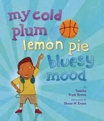 Můj studený švestkový citronový koláč Bluesová nálada - My Cold Plum Lemon Pie Bluesy Mood