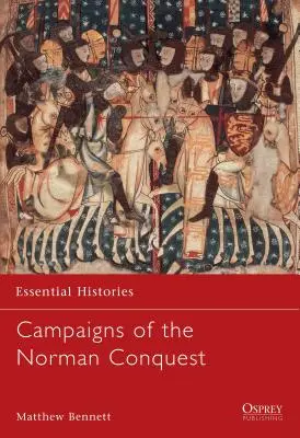 Kampaně normanského dobývání - Campaigns of the Norman Conquest
