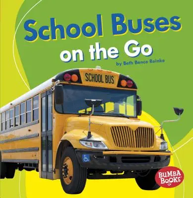 Školní autobusy na cestách - School Buses on the Go