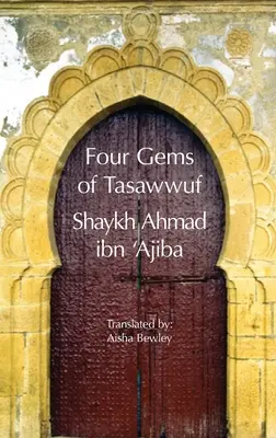 Čtyři klenoty Tasawwufu - Four Gems of Tasawwuf