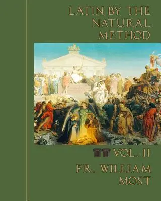 Latina přirozenou metodou - Latin by the Natural Method