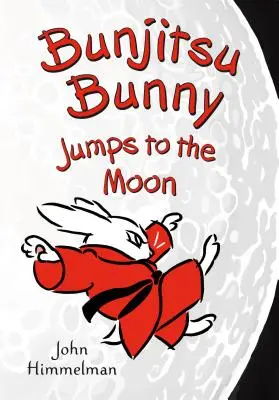 Králíček Bunjitsu skáče na Měsíc - Bunjitsu Bunny Jumps to the Moon