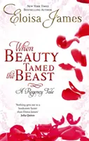 Když kráska zkrotila zvíře - číslo 2 v sérii - When Beauty Tamed The Beast - Number 2 in series