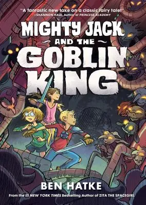 Mocný Jack a král skřetů - Mighty Jack and the Goblin King