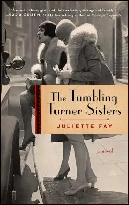The Tumbling Turner Sisters (Sestry Turnerovy): Doporučení pro knižní klub! - The Tumbling Turner Sisters: A Book Club Recommendation!