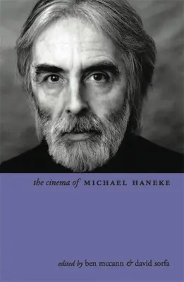 Film Michaela Hanekeho: Evropa Utopie - The Cinema of Michael Haneke: Europe Utopia