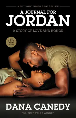 Deník pro Jordánsko (Film Tie-In): Příběh o lásce a cti - A Journal for Jordan (Movie Tie-In): A Story of Love and Honor