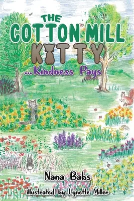 Kočička z bavlníkového mlýna - The Cotton Mill Kitty
