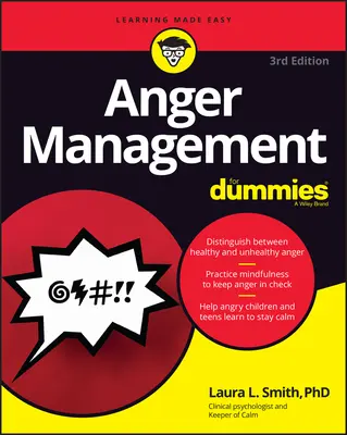 Zvládání hněvu pro hlupáky - Anger Management for Dummies