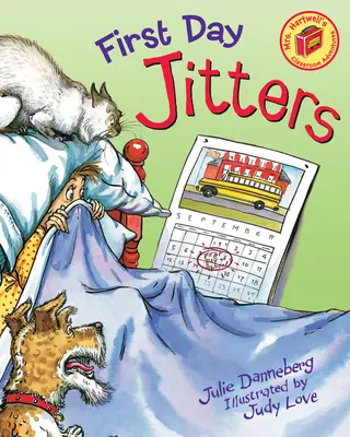Nervozita prvního dne - First Day Jitters