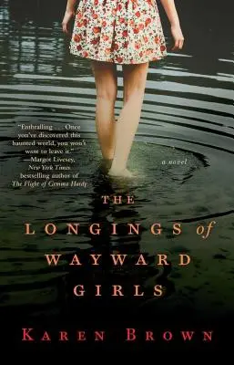 Touhy zbloudilých dívek - The Longings of Wayward Girls