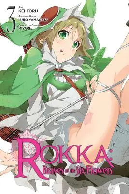 Rokka: Braves of the Six Flowers, Volume 3 (novela) - Rokka: Braves of the Six Flowers, Volume 3