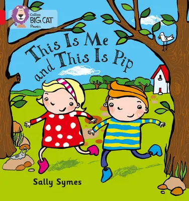 Tohle jsem já a tohle je Pip - This Is Me and This Is Pip