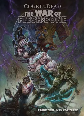 Dvůr mrtvých: Válka z masa a kostí - Court of the Dead: War of Flesh and Bone