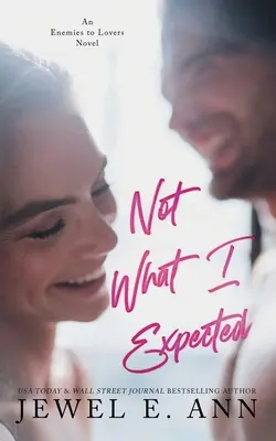 Ne to, co jsem očekávala - Not What I Expected