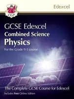 Grade 9-1 GCSE Combined Science for Edexcel Physics Student Book s online vydáním - Grade 9-1 GCSE Combined Science for Edexcel Physics Student Book with Online Edition