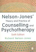 Nelson-Jonesova teorie a praxe poradenství a psychoterapie - Nelson-Jones′ Theory and Practice of Counselling and Psychotherapy