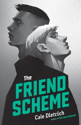 Schéma přátelství - The Friend Scheme