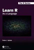 Naučte se R: Jako jazyk - Learn R: As a Language