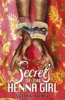 Tajemství dívky s hennou - Secrets of the Henna Girl