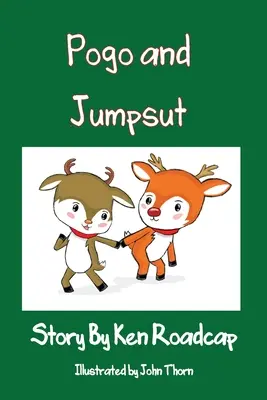 Pogo a Jumpsut: Santovi nezbední sobi - Pogo and Jumpsut: Santa's Naughty Reindeer