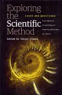 Zkoumání vědecké metody: Případy a otázky - Exploring the Scientific Method: Cases and Questions