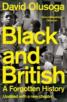 Černoši a Britové - zapomenutá historie - Black and British - A Forgotten History