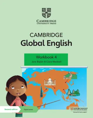 Cambridge Global English Workbook 4 with Digital Access (1 Year): Cvičebnice angličtiny pro základní školu Cambridge: Pro základní školu Cambridge English as a Second Language s elektronickou učebnicí (s přístupem k digitálnímu učebnímu materiálu) - Cambridge Global English Workbook 4 with Digital Access (1 Year): For Cambridge Primary English as a Second Language