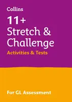 11+ Stretch and Challenge Activities and Tests - Pro testy Gl 2022 - 11+ Stretch and Challenge Activities and Tests - For the Gl 2022 Tests