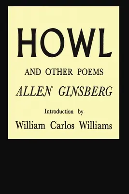 Kvílení a jiné básně - Howl and Other Poems