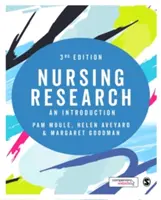 Ošetřovatelský výzkum: Úvod do problematiky - Nursing Research: An Introduction