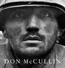 Don McCullin - Nové definitivní vydání - Don McCullin - The New Definitive Edition