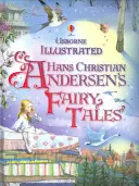 Ilustrované pohádky Hanse Christiana Andersena - Illustrated Hans Christian Andersen's Fairy Tales
