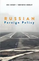 Ruská zahraniční politika - Russian Foreign Policy