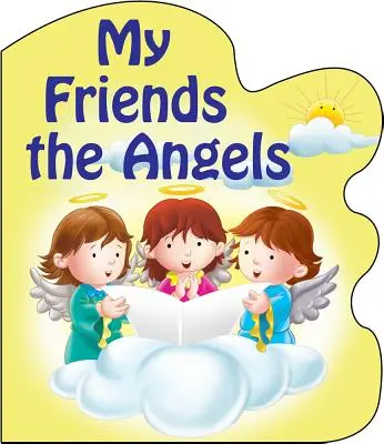 Moji přátelé andělé - My Friends the Angels