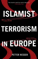 Islámský terorismus v Evropě - Islamist Terrorism in Europe